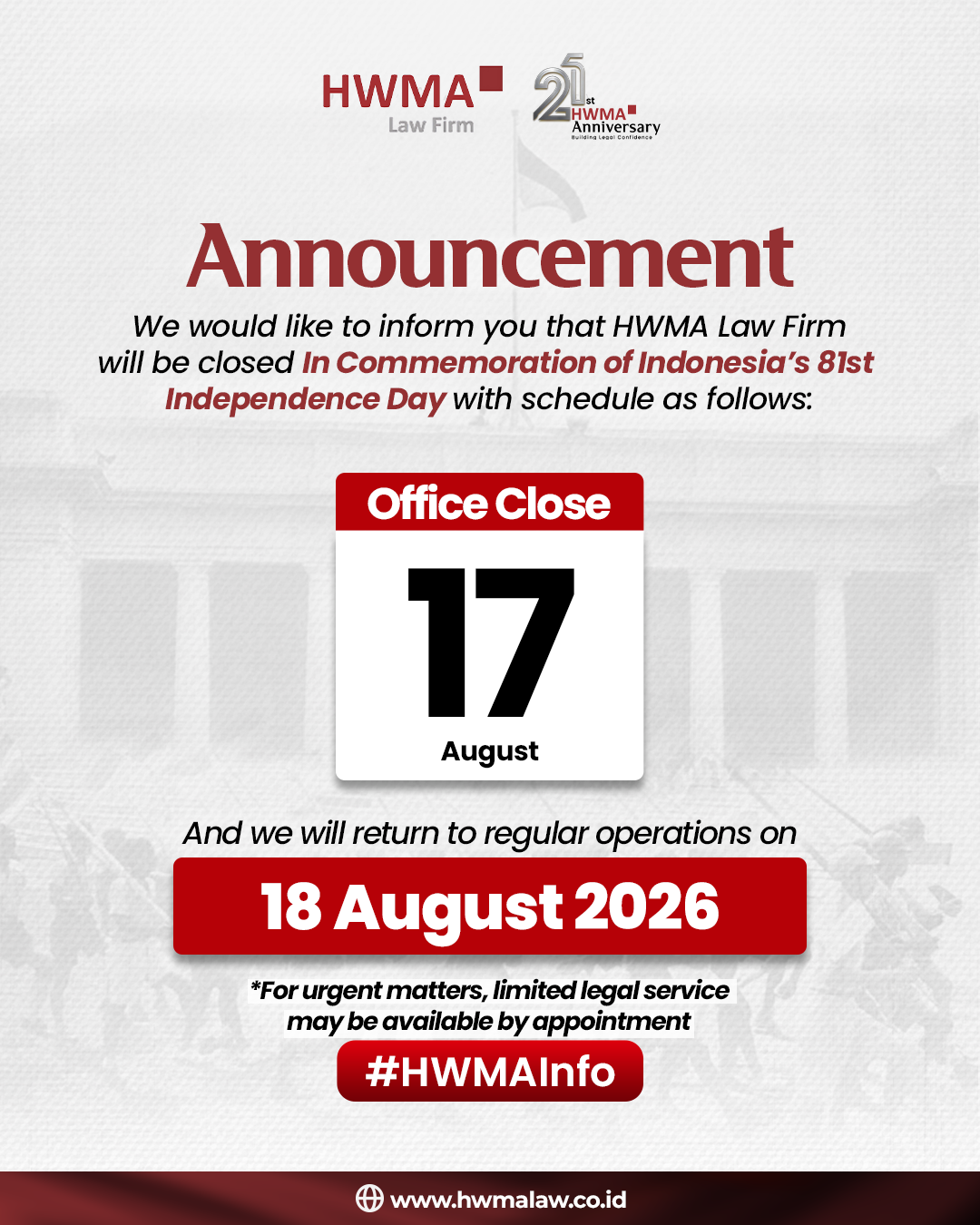 HWMA Law Firm will be closed in observance of Indonesia’s 81st Independence Day